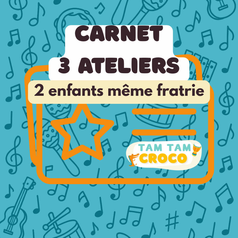 Carnet 3 ateliers (2 enfants même fratrie)